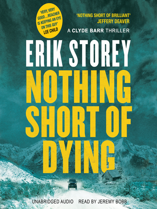 Title details for Nothing Short of Dying by Erik Storey - Available